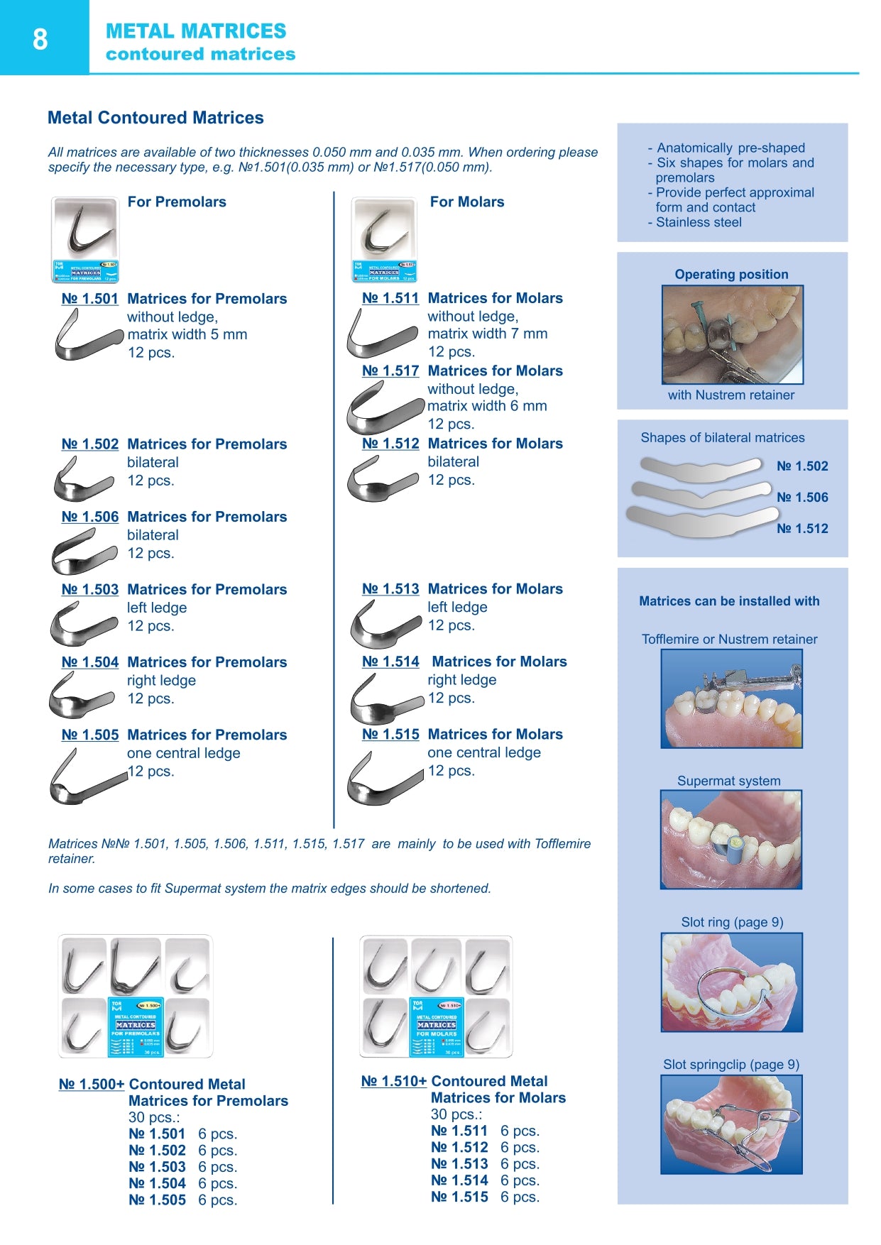 Matrices métalliques profilées pour prémolaires (30 pièces)